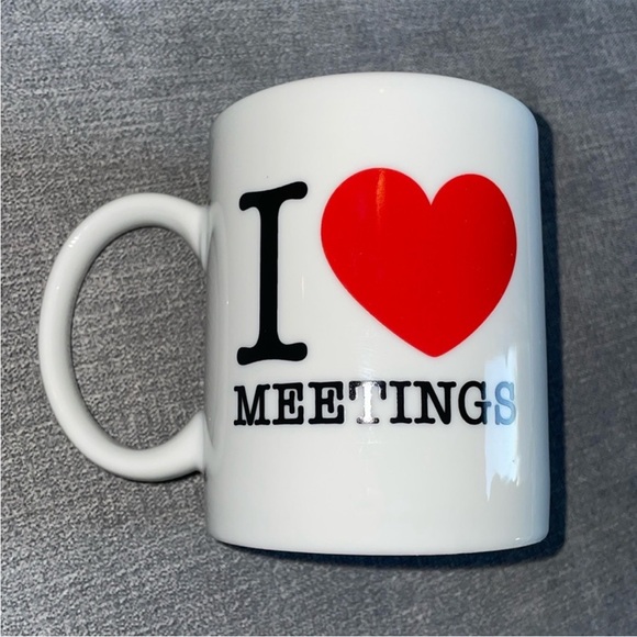 I Love Meetings Funny Sarcastic Work
Coffee Mug - Picture 2 of 5